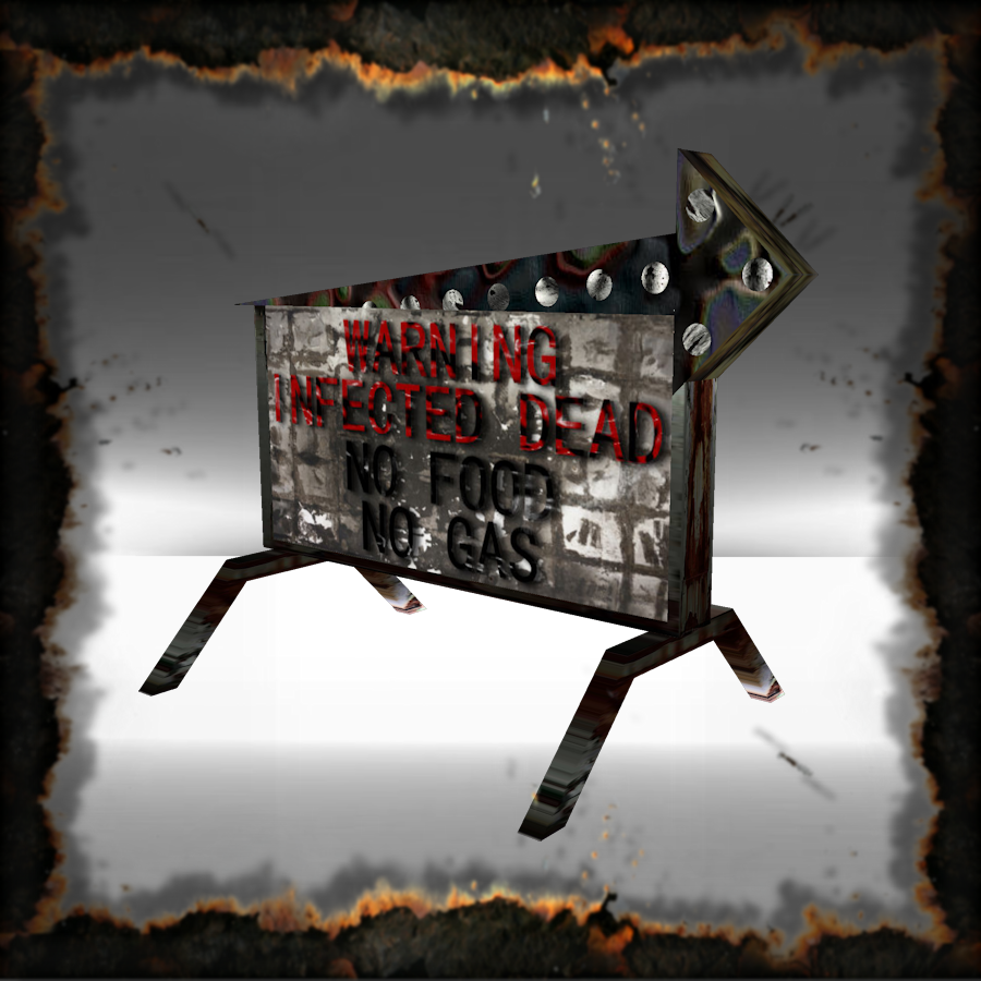 Sign Warning Zombies